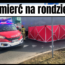 śmierć na rondzie