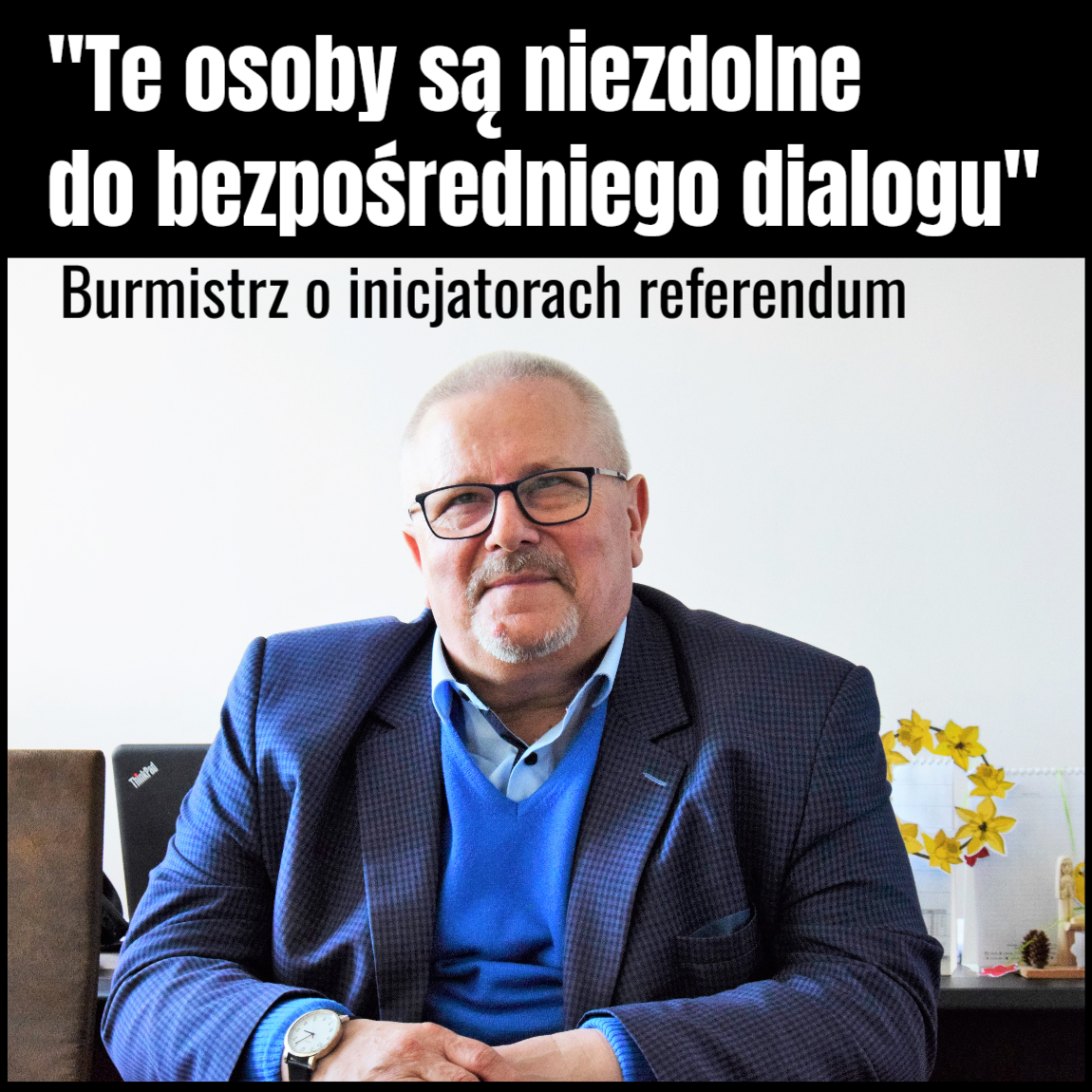 burmistrz krytykuje